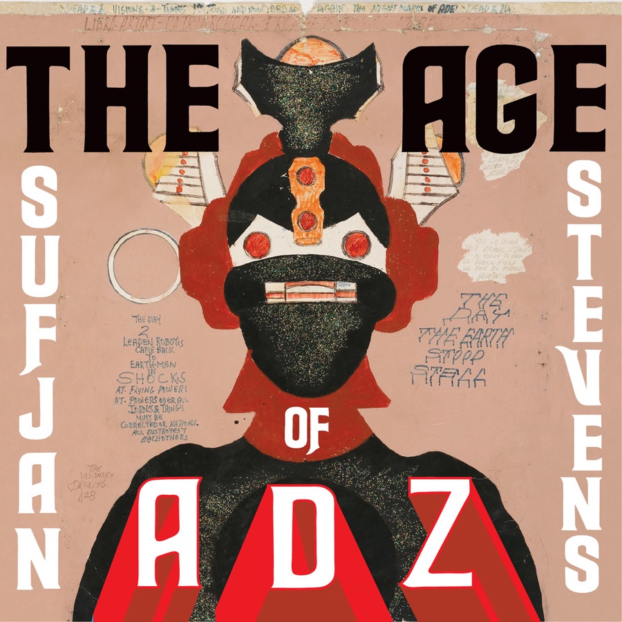 Sufjan Stevens - The Age of Adz